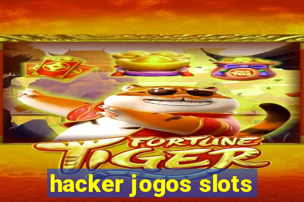 hacker jogos slots